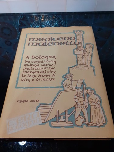 Medioevo maledetto bologna - a,